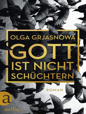 cover image of Gott ist nicht schüchtern